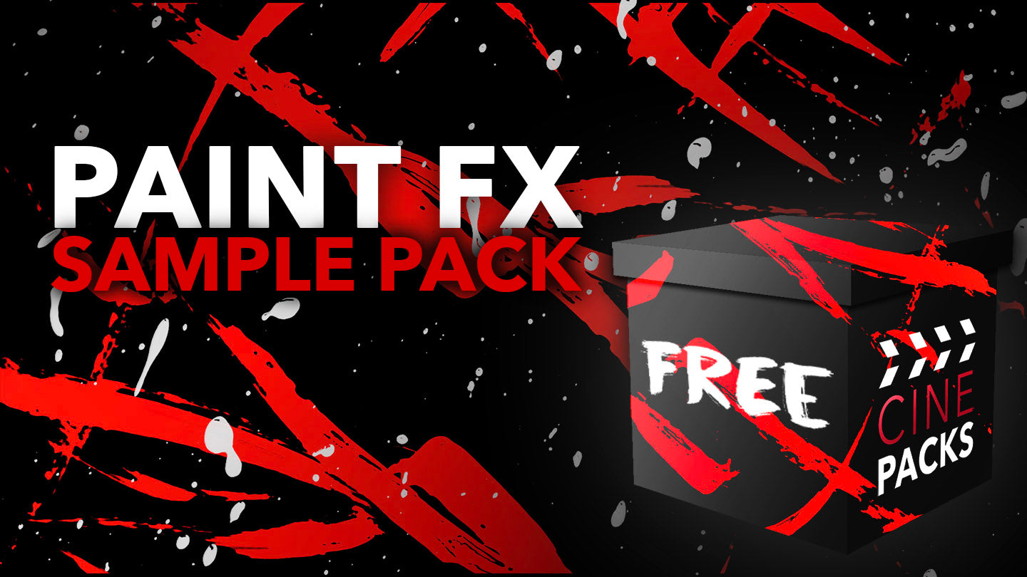FREE Paint FX Sample Pack - CinePacks