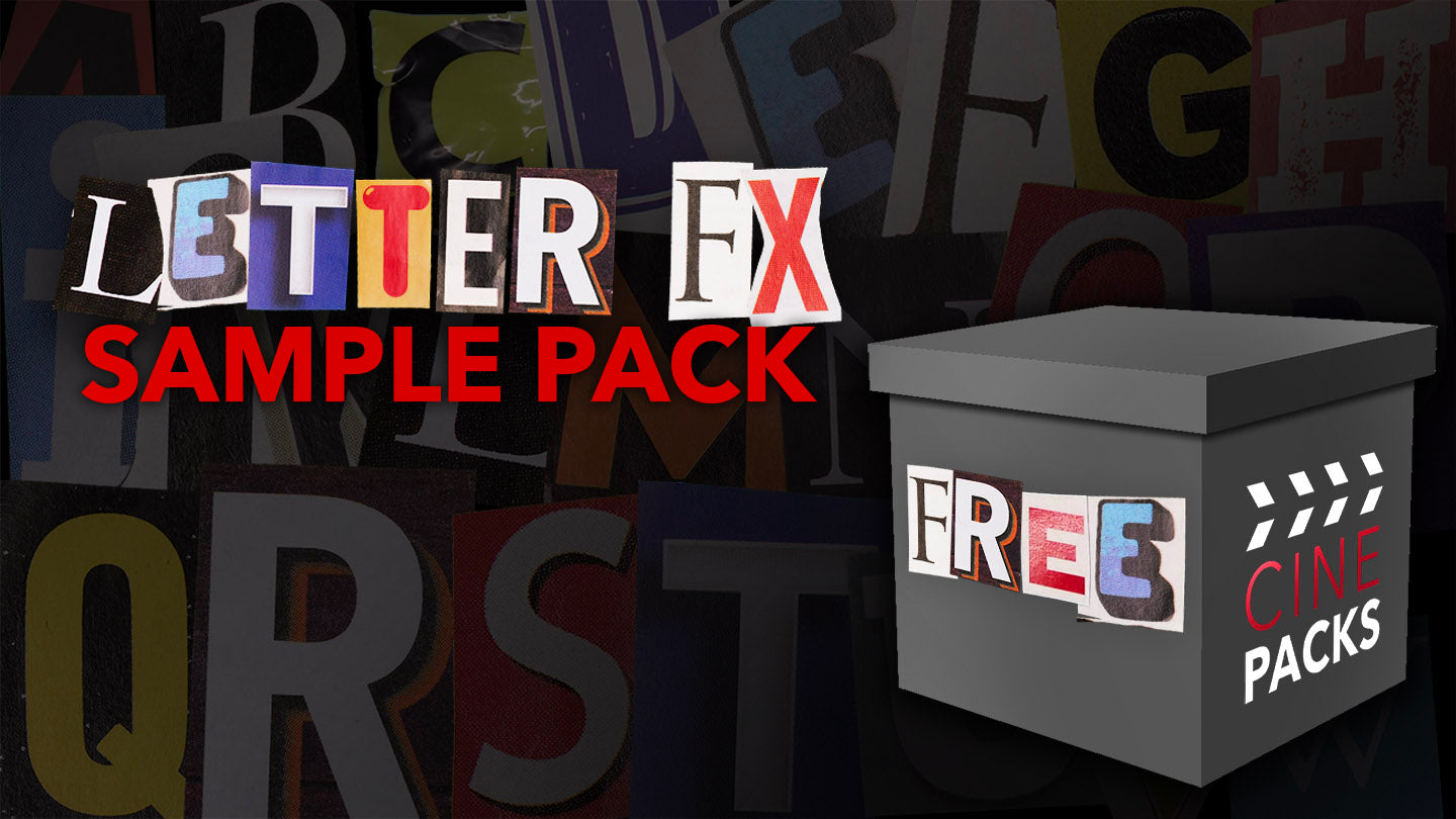 FREE Letter FX Sample Pack - CinePacks