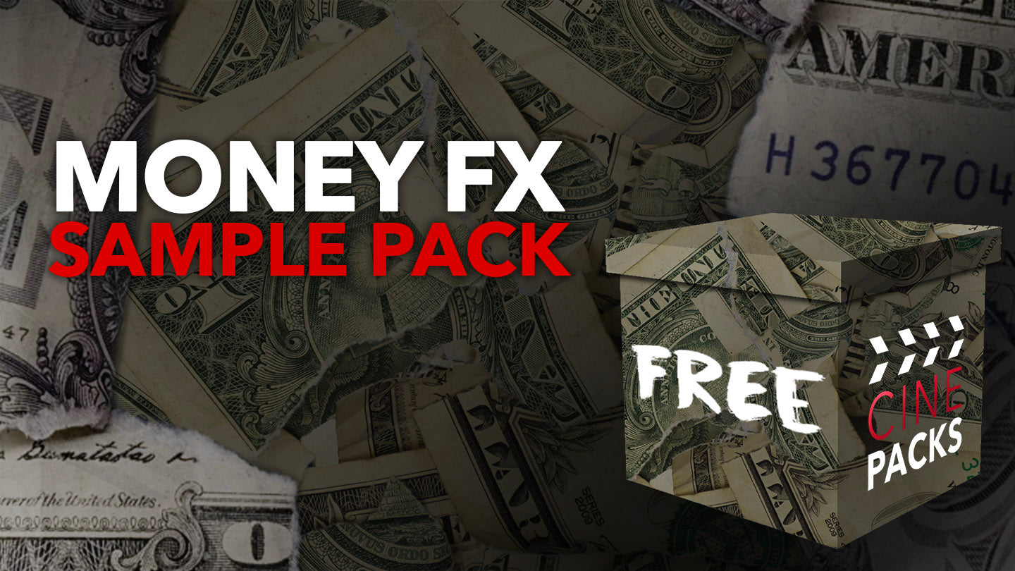 FREE Money FX Sample Pack - CinePacks