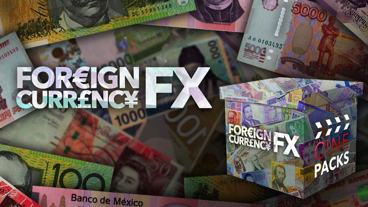 Foreign Currency FX - CinePacks